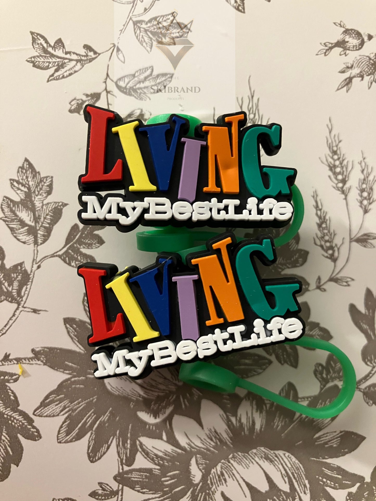 Living My Best Life Straw Topper